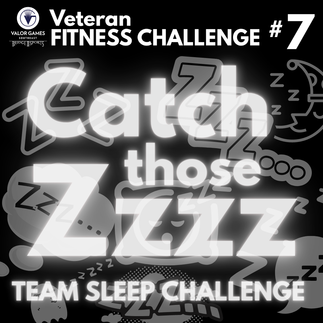 Veteran Fitness Challenge Number 7 Catch Those Zzzz Team Sleep Challenge